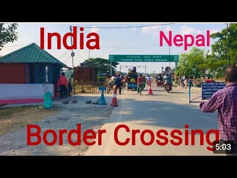 Nepal  india border land crossing  Nepal 🔥😉🔥😉🔥😉🔥🔥