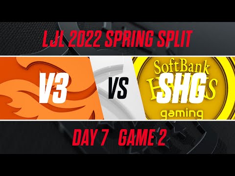 V3 vs SHG｜LJL 2022 Spring Split Day 7 Game 2