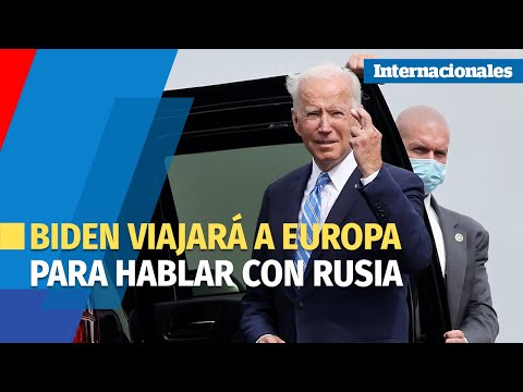 Presidente Biden viaja a Europa en un impulso diplomático contra Rusia