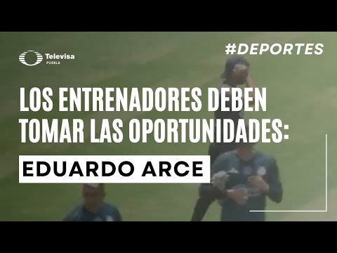 Eduardo Arce: Tomará cada oportunidad