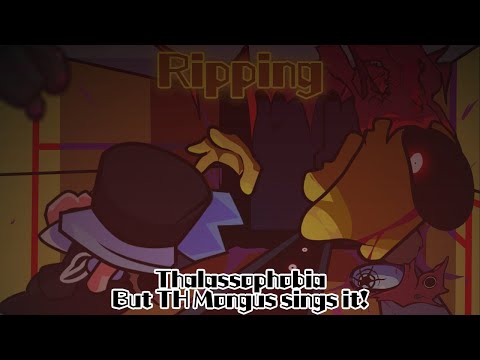 Ripping / Thalassophobia but TH Mongus sings it! (FNF Cover)