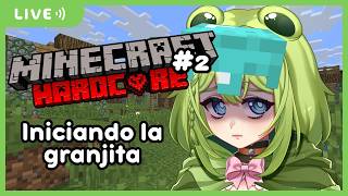 Iniciando la granjita (Si sobrevivo) 🌾😨 | Minecraft Hardcore: La Venga
