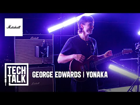 George Edwards of Yonaka | Tech Talk | Marshall