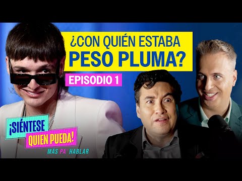 Infidelidad de Peso Pluma y por qué Yuri dice NO al reguetón | Siéntese Quien Pueda Más Pa' Hablar