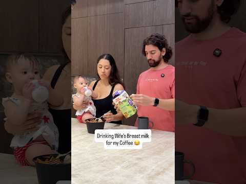 Drinking Wife’s Breast Milk for my Coffee Prank 😂 #Pranks #Baby #Parenting