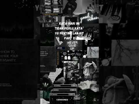 kata² sesad story #fyptiktok #kerjabagus #katakatabijak #kesal