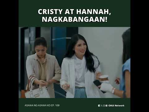 Asawa Ng Asawa Ko: Cristy at Hannah, nagkabanggaan! (Episode 109)