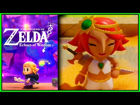 The Legend of Zelda: ECHOES OF WISDOM PARTE 2 En GERUDO ya no hay TRAP-ITOS GUÍA 100% en ESPAÑOL