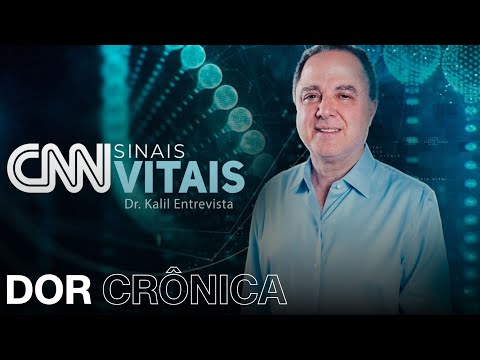 ​CNN SINAIS VITAIS – DR. KALIL ENTREVISTA | Dor crônica | 23/11/2024