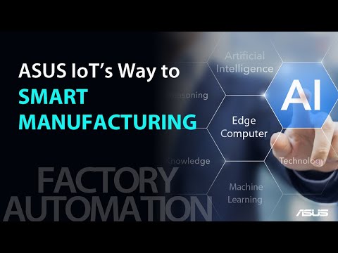 Smart Manufacturing Solutions  | ASUS IoT