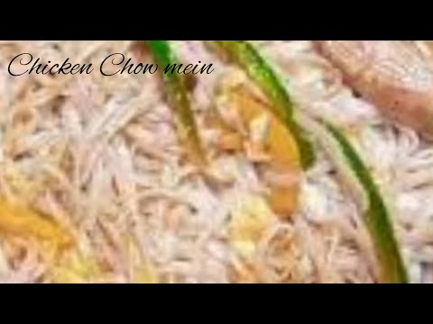 CHOW MEIN | CHICKEN CHOW MEIN | Homemade Chicken chow mein.