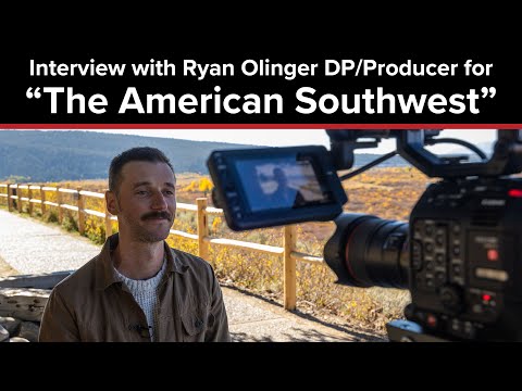 Capturing "The American Southwest" with the Canon EOS R5 | Interview with DP/Producer Ryan Olinger