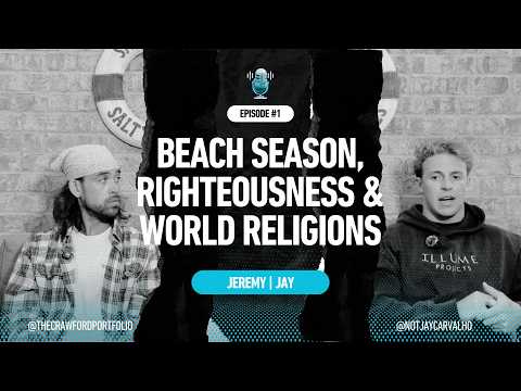 Season 2 | Ep. 1: Beach Season, Righteousness & Overthinking