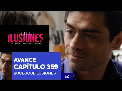 Juego de Ilusiones / Avance / Rubén acepta la propuesta de Camila