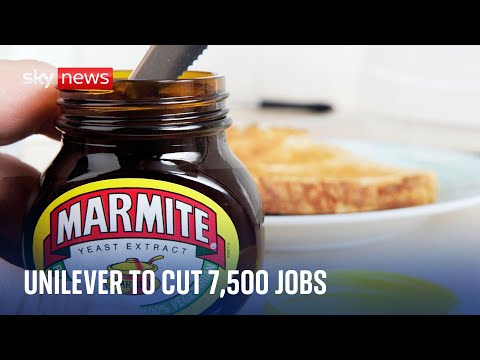 Marmite maker Unilever to cut 7,500 jobs