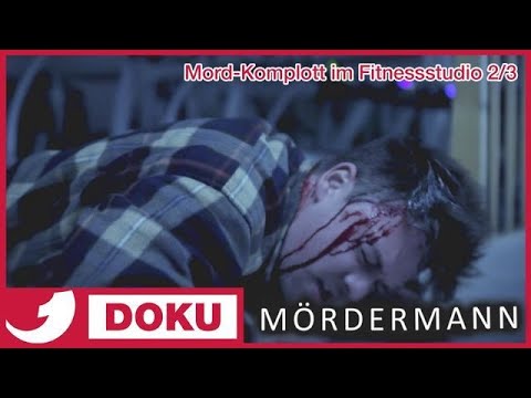 Auftrags-Mord aus dem Hinterhalt | Mord-Komplott im Fitnessstudio 2/3 | Mördermann