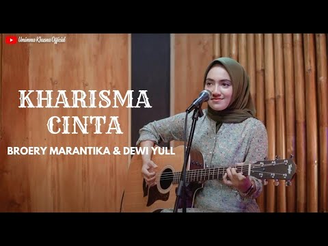 KHARISMA CINTA - BROERY MARANTIKA & DEWI YULL | COVER BY UMIMMA KHUSNA
