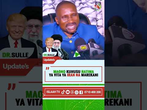 DR.SULLE NAIONA VITA YA TATU YA DUNIA/IRAN NA MAREKANI/MASIHI DANJAR