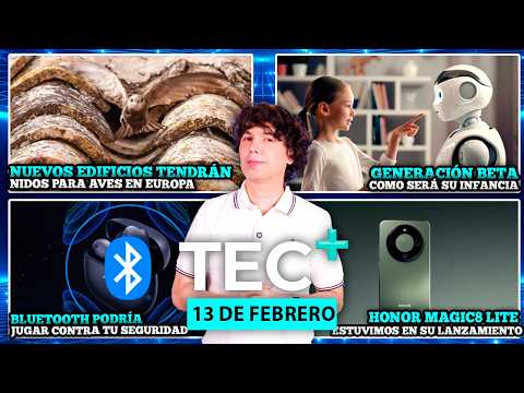 TEC+: Lanzamiento del nuevo Honor Magic8 Lite, Bluetooth podría jugar contra tu seguridad, y más