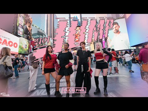 [K-POP IN PUBLIC | TIMESQUARE | ONE TAKE] BLACKPINK(블랙핑크) - ‘뛰어(JUMP)‘ Dance Cover