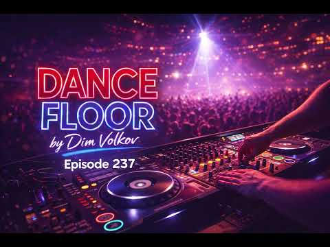 Dance Floor Episode 237 (09.05.2026)