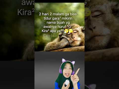 Buah apa yang berawalan huruf "G"? #tebaktebakan #tekateki #viralvideo #shorts