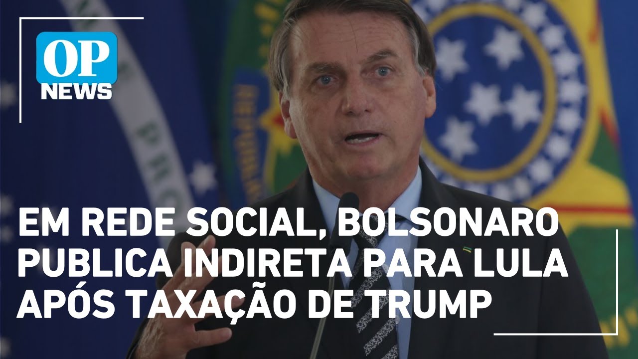 Em rede social Bolsonaro publica indireta para Lula após taxação de Trump | O POVO News