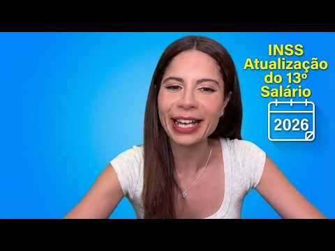 INSS MUDOU: 1ª e 2ª PARCELA do 13° SALÁRIO para APOSENTADOS - CALENDÁRIO INSS 2026 DATAS e VALORES