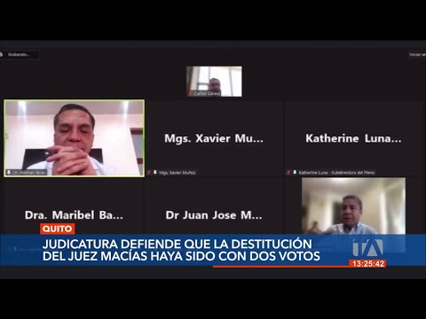 Judicatura defiende que la destitución del juez Macías haya sido con dos votos