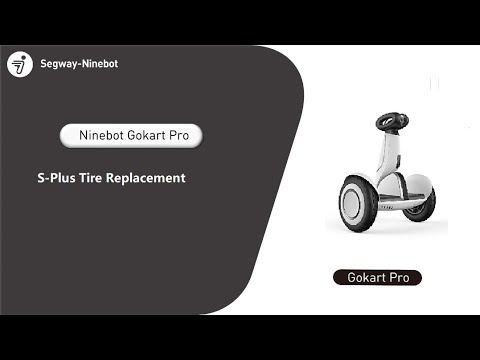 Segway Ninebot S-Plus Tire Replacement