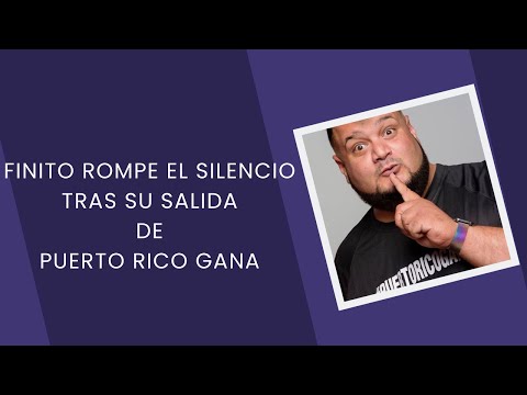 Finito rompe el silencio sobre su salida de Puerto Rico Gana