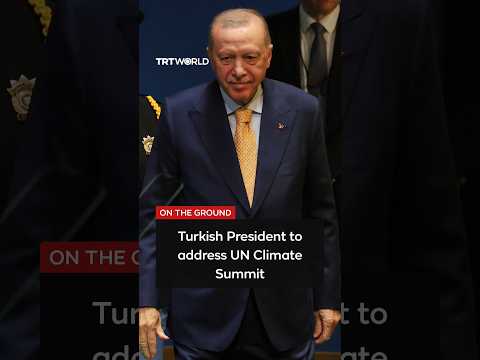 Turkish president <strong>to</strong> speak at <strong>UN</strong> Climate Summit <strong>in</strong> New York