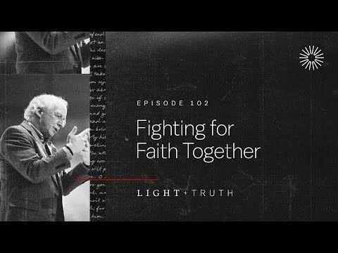 Fighting for Faith Together