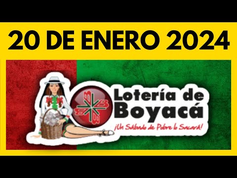 Resultados LOTERIA DE BOYACA Ultimo Sorteo Hoy 20 de ENERO de 2024 de HOY