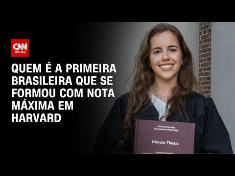 ​Meus pais sempre lutaram pela minha educação, diz brasileira formada em Harvard | LIVE CNN