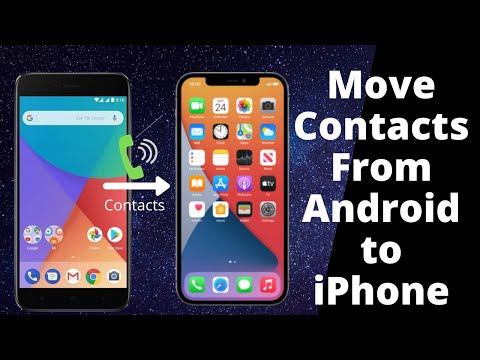 How to Transfer Contacts from Android to iPhone 12 (2021)