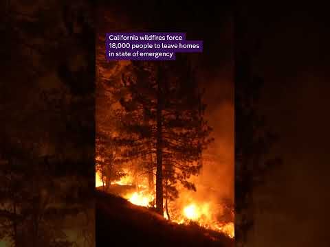 California wildfires force 18,000 to leave homes