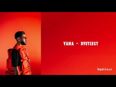 DYSTINCT - YAMA ( Official song ) 2025