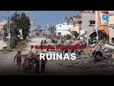 Ruinas [14 Jun] – Cristianos en Gaza - P Gabriel Romanelli