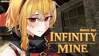 【InfinityMine】a quick check of this demo game version ⛏️