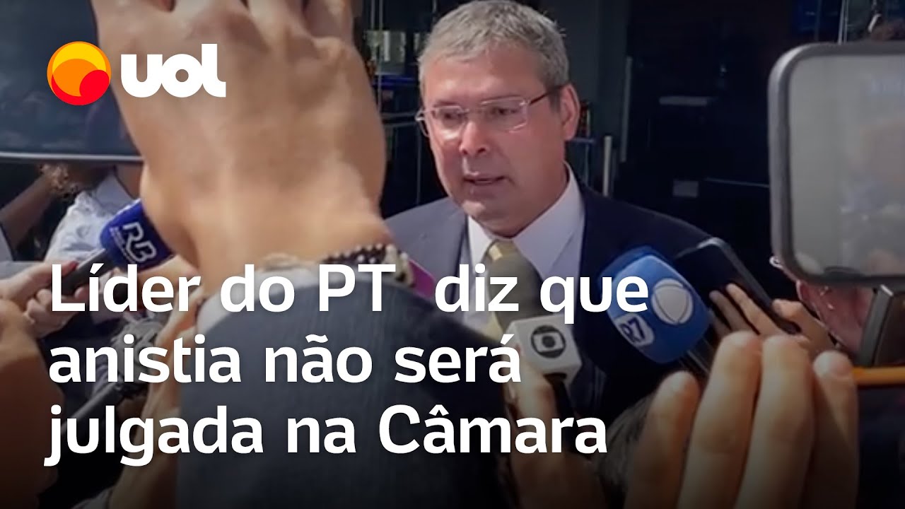 Líder do PT diz que anistia não será julgada na Câmara É inconstitucional