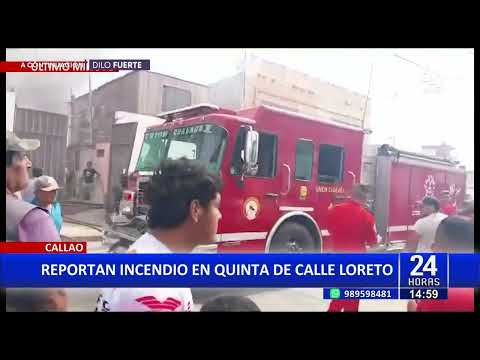 Callao: Reportan incendio en una quinta de la Calle Loreto
