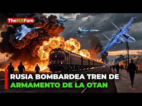 RUSIA BOMBARDEA TREN DE ARMAMENTO DE LA OTAN PARA UCRANIA | TheMXFam