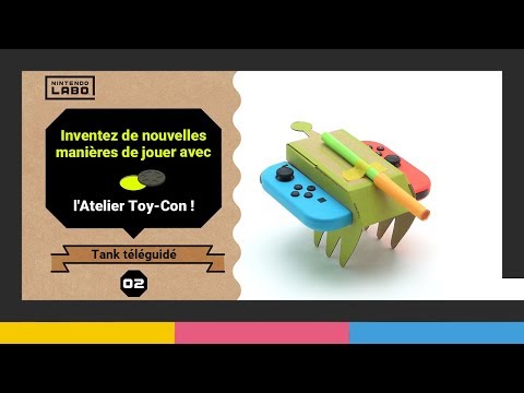 Inventez de nouvelles manières de jouer avec l'Atelier Toy-Con - Épisode 2 (Nintendo Labo)