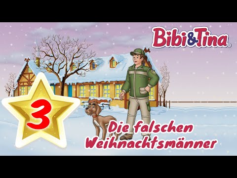 Bibi & Tina Hörbuch ADVENTSKALENDER - Die falschen Weihnachtsmänner 3. TÜRCHEN