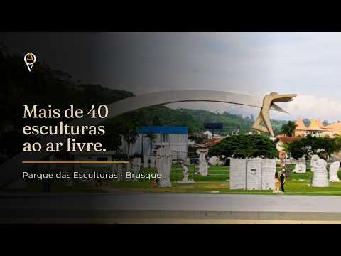 Parque das Esculturas Ilse Teske | Brusque