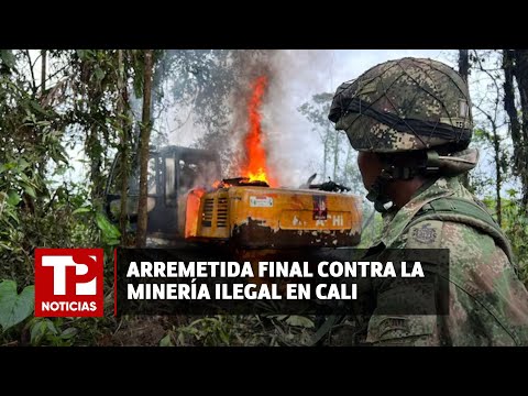 Arremetida final contra la minería ilegal en Cali |03.05.2024| TP Noticias