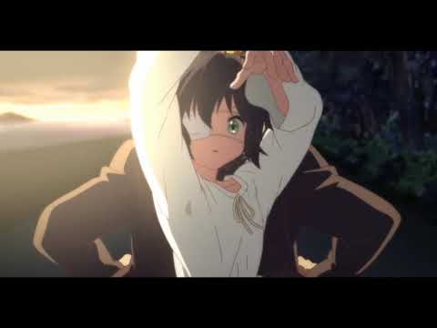 Chuunibyou : Vanishment, This World // MOVIE VER. | The Unseen Horizon