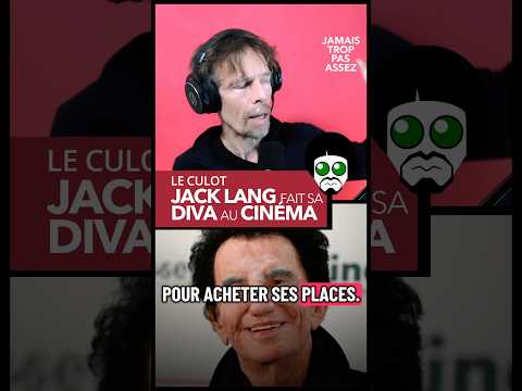 🤡JACK LANG tape un SCANDALE au CINÉMA !