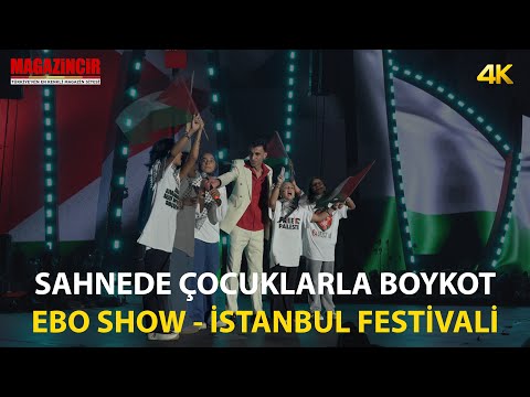 Ebo Show - Çocuklarla Sahnede İsrail Boykotu